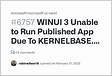 WINUI 3 Unable to Run Published App Due To KERNELBASE.dll